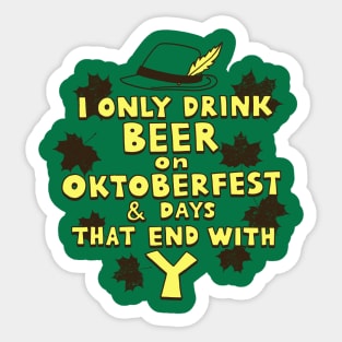 Oktoberfest Beer Drinking Autumn Slogan Sticker